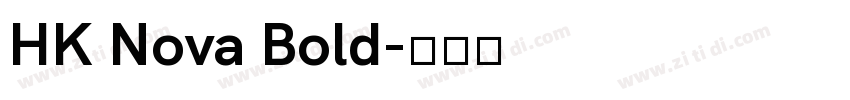 HK Nova Bold字体转换